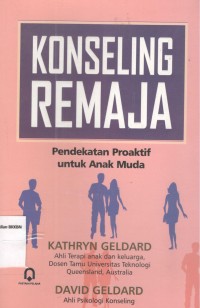 KONSELING REMAJA pendekatan proaktif unutk anak muda