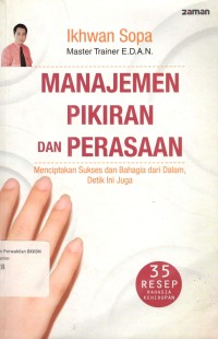 MANAJEMEN PIKIRAN dan PERASAAN