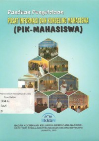 Panduan Pengelolaan Pusat Informasi & Konseling Kesehatan Reproduksi Remaja (PIK-KRR)